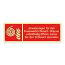 Anweisungen für den Feuerwehrschlauch: Wasser vollständig öffnen, bevor Sie den Schlauch ausrollen