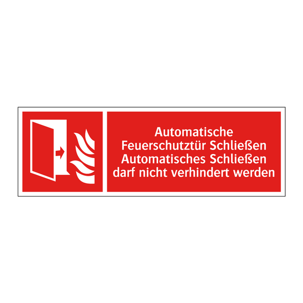 Automatische Feuerschutztür Schließen Automatisches Schließen darf nicht verhindert werden
