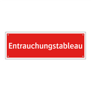 Entrauchungstableau
