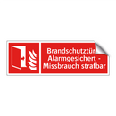Brandschutztür – Alarmgesichert - Missbrauch strafbar