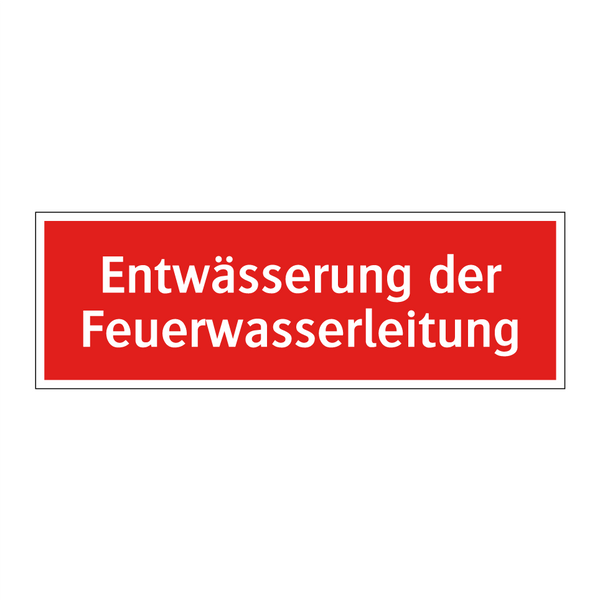 Entwässerung der Feuerwasserleitung
