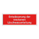 Entwässerung der trockenen Löschwasserleitung
