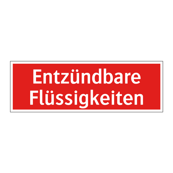 Entzündbare Flüssigkeiten