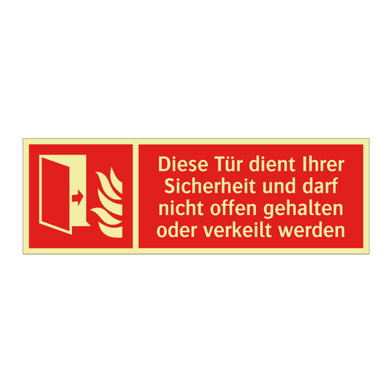 Diese Tür dient Ihrer Sicherheit und darf nicht offen gehalten oder verkeilt werden