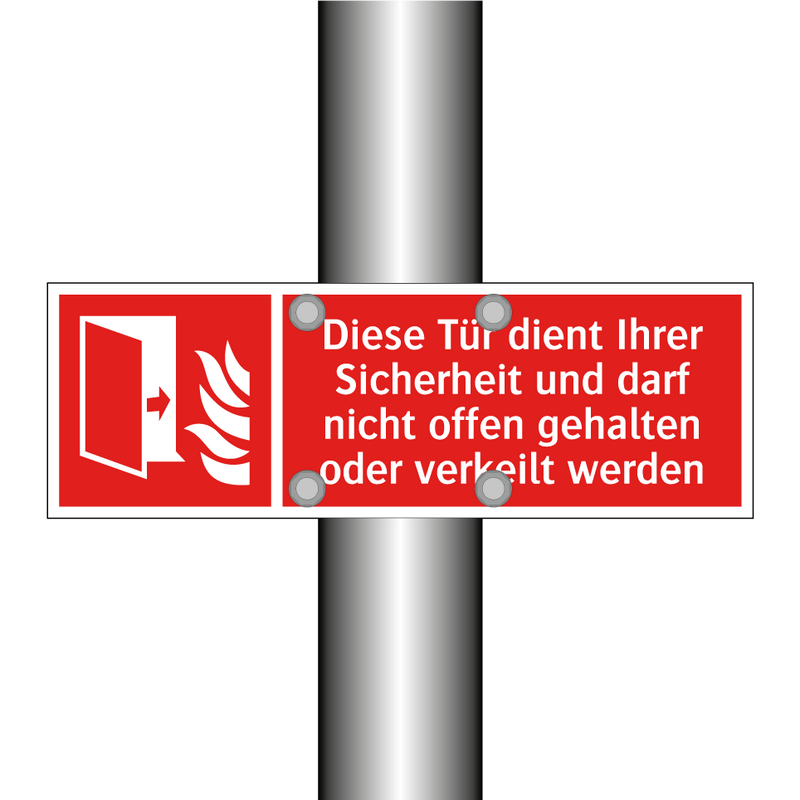 Diese Tür dient Ihrer Sicherheit und darf nicht offen gehalten oder verkeilt werden