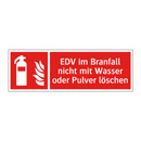 EDV im Branfall nicht mit Wasser oder Pulver löschen