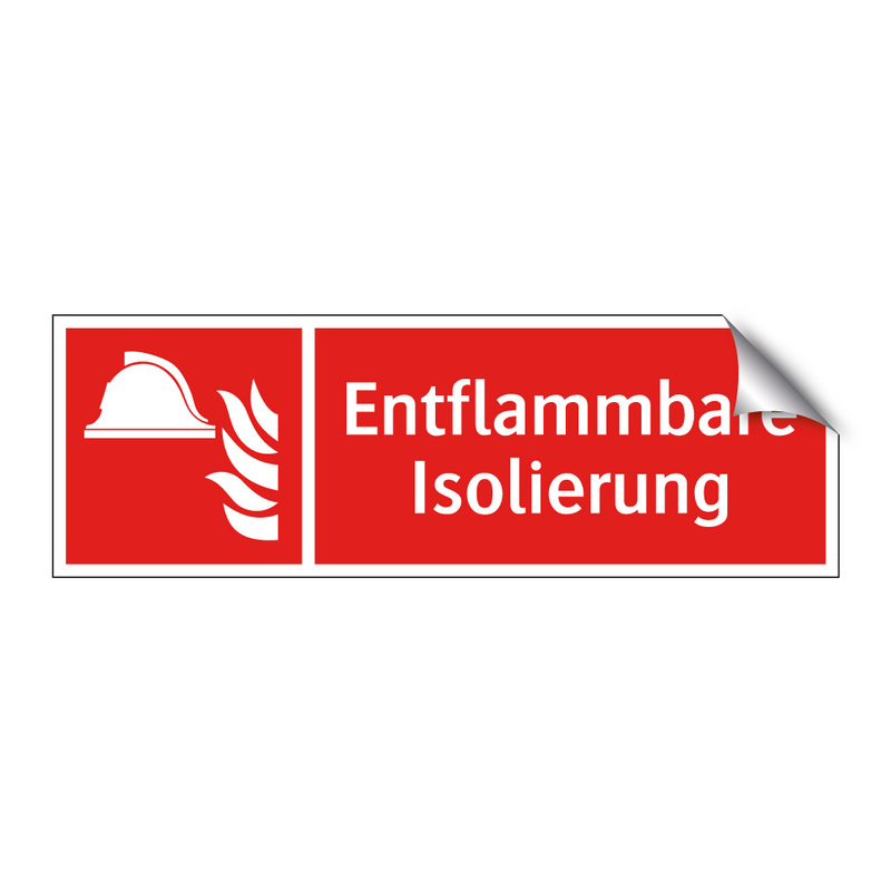 Entflammbare Isolierung