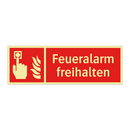 Feueralarm freihalten