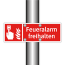 Feueralarm freihalten