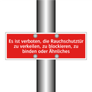 Es ist verboten, die Rauchschutztür zu verkeilen, zu blockieren, zu binden oder Ähnliches