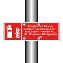 Feuerlöscher Schaum Geeignet zum Löschen von: - Holz, Papier, Textilien, etc. (A) - Brennbare Flüssigkeiten (B)