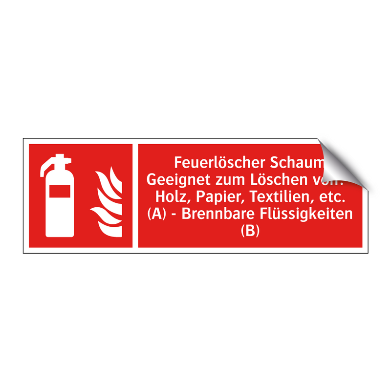 Feuerlöscher Schaum Geeignet zum Löschen von: - Holz, Papier, Textilien, etc. (A) - Brennbare Flüssigkeiten (B)