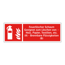 Feuerlöscher Schaum Geeignet zum Löschen von: - Holz, Papier, Textilien, etc. (A) - Brennbare Flüssigkeiten (B)