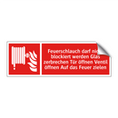 Feuerschlauch darf nicht blockiert werden Glas zerbrechen Tür öffnen Ventil öffnen Auf das Feuer zielen