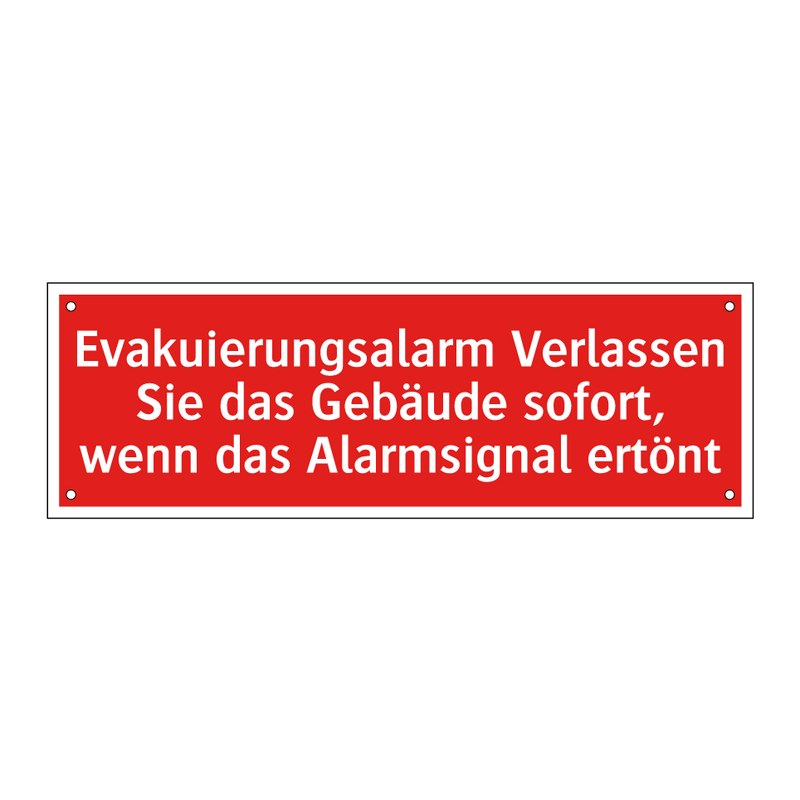 Evakuierungsalarm Verlassen Sie das Gebäude sofort, wenn das Alarmsignal ertönt