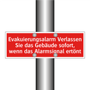 Evakuierungsalarm Verlassen Sie das Gebäude sofort, wenn das Alarmsignal ertönt