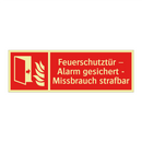 Feuerschutztür – Alarm gesichert - Missbrauch strafbar