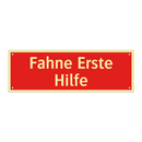 Fahne Erste Hilfe