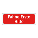 Fahne Erste Hilfe
