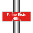 Fahne Erste Hilfe