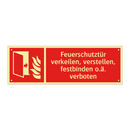 Feuerschutztür verkeilen, verstellen, festbinden o.ä. verboten