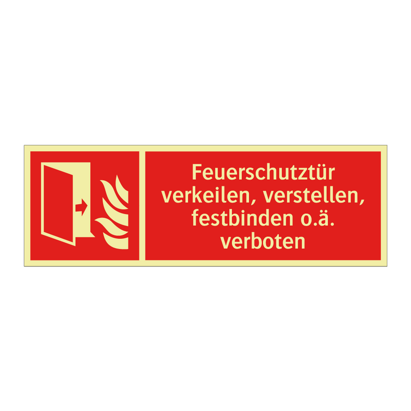 Feuerschutztür verkeilen, verstellen, festbinden o.ä. verboten