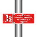 Feuerschutztür verkeilen, verstellen, festbinden o.ä. verboten