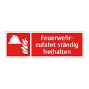 Feuerwehr- zufahrt ständig freihalten