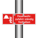 Feuerwehr- zufahrt ständig freihalten