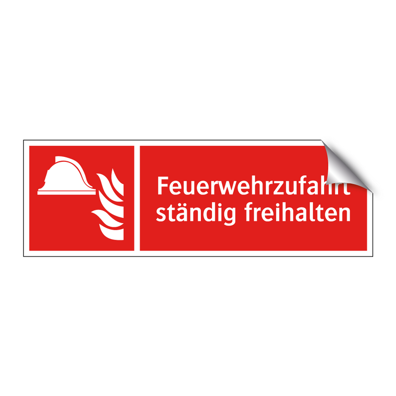 Feuerwehrzufahrt ständig freihalten