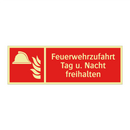 Feuerwehrzufahrt Tag u. Nacht freihalten