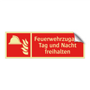 Feuerwehrzugang Tag und Nacht freihalten