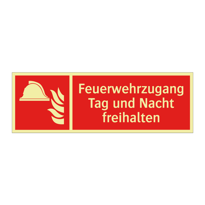 Feuerwehrzugang Tag und Nacht freihalten