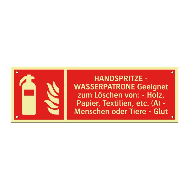 HANDSPRITZE - WASSERPATRONE Geeignet zum Löschen von: - Holz, Papier, Textilien, etc. (A) - Menschen oder Tiere - Glut
