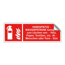 HANDSPRITZE - WASSERPATRONE Geeignet zum Löschen von: - Holz, Papier, Textilien, etc. (A) - Menschen oder Tiere - Glut