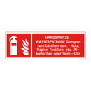 HANDSPRITZE - WASSERPATRONE Geeignet zum Löschen von: - Holz, Papier, Textilien, etc. (A) - Menschen oder Tiere - Glut