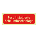 Fest installierte Schaumlöschanlage