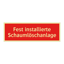 Fest installierte Schaumlöschanlage