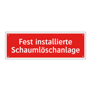 Fest installierte Schaumlöschanlage