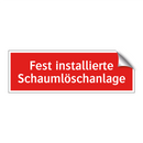 Fest installierte Schaumlöschanlage