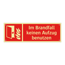 Im Brandfall keinen Aufzug benutzen