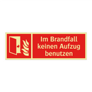 Im Brandfall keinen Aufzug benutzen