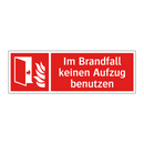 Im Brandfall keinen Aufzug benutzen