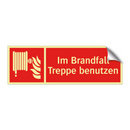 Im Brandfall Treppe benutzen