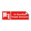 Im Brandfall Treppe benutzen
