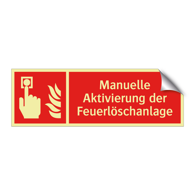 Manuelle Aktivierung der Feuerlöschanlage