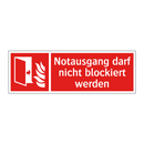 Notausgang darf nicht blockiert werden