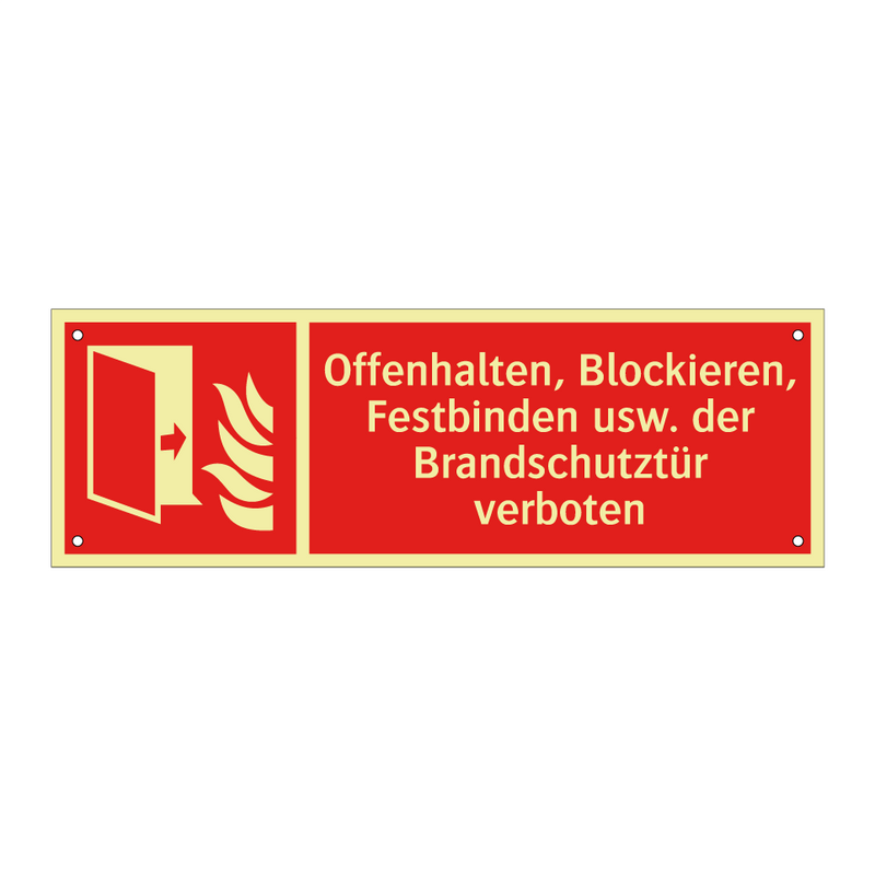 Offenhalten, Blockieren, Festbinden usw. der Brandschutztür verboten