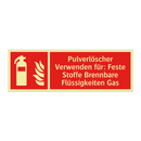 Pulverlöscher Verwenden für: Feste Stoffe Brennbare Flüssigkeiten Gas