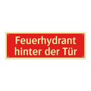 Feuerhydrant hinter der Tür